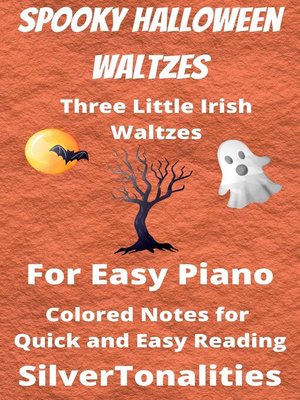 cover image of Spooky Halloween Waltzes for Easy Piano Sheet Music with Colored Notes